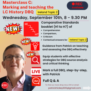 Masterclass C. Marking and Teaching the LC History DBQ