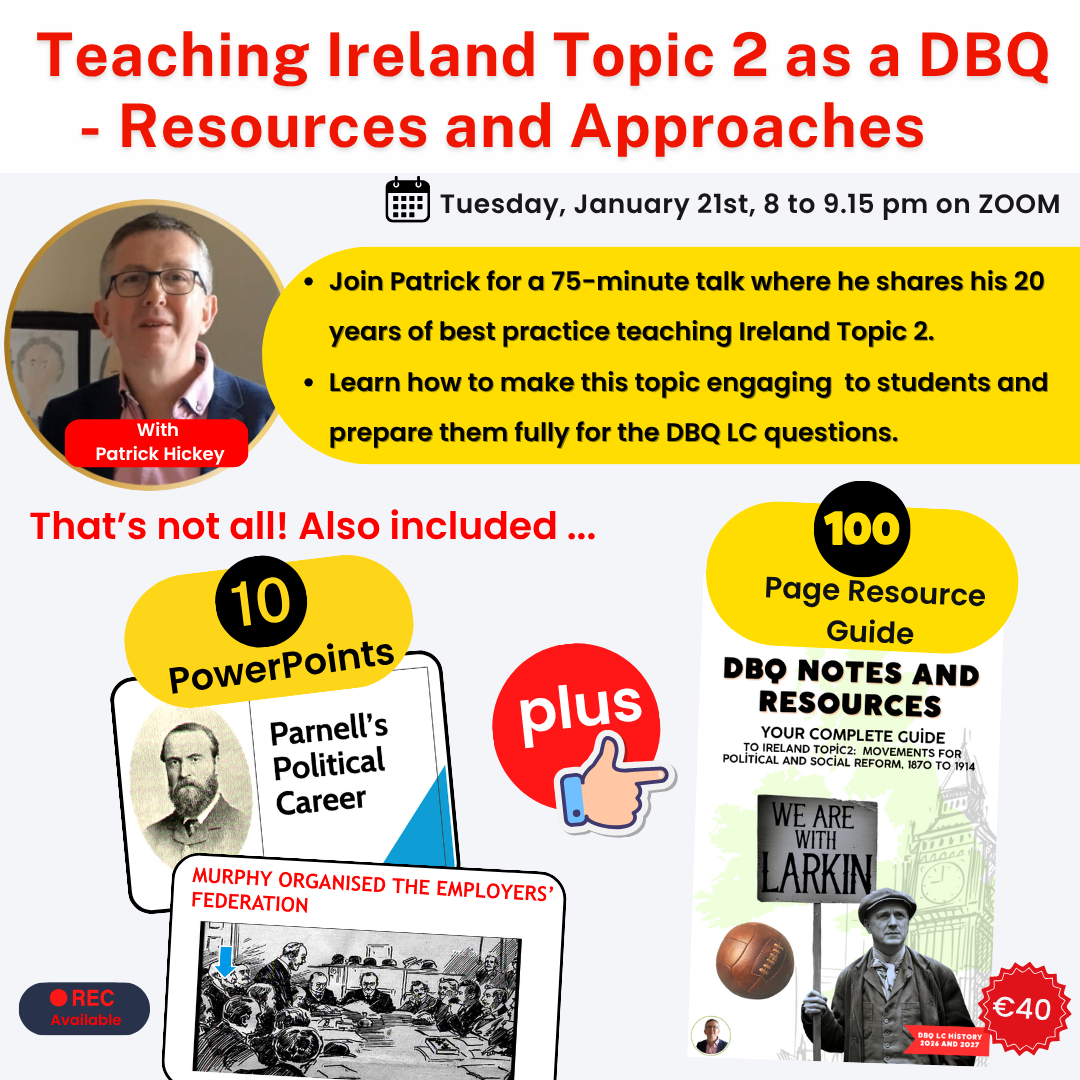 Teaching Ireland Topic 2 as a DBQ